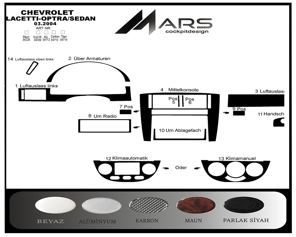 Chevrolet Lacetti Sedan Konsol-Maun Kaplama 2004 15 Parça