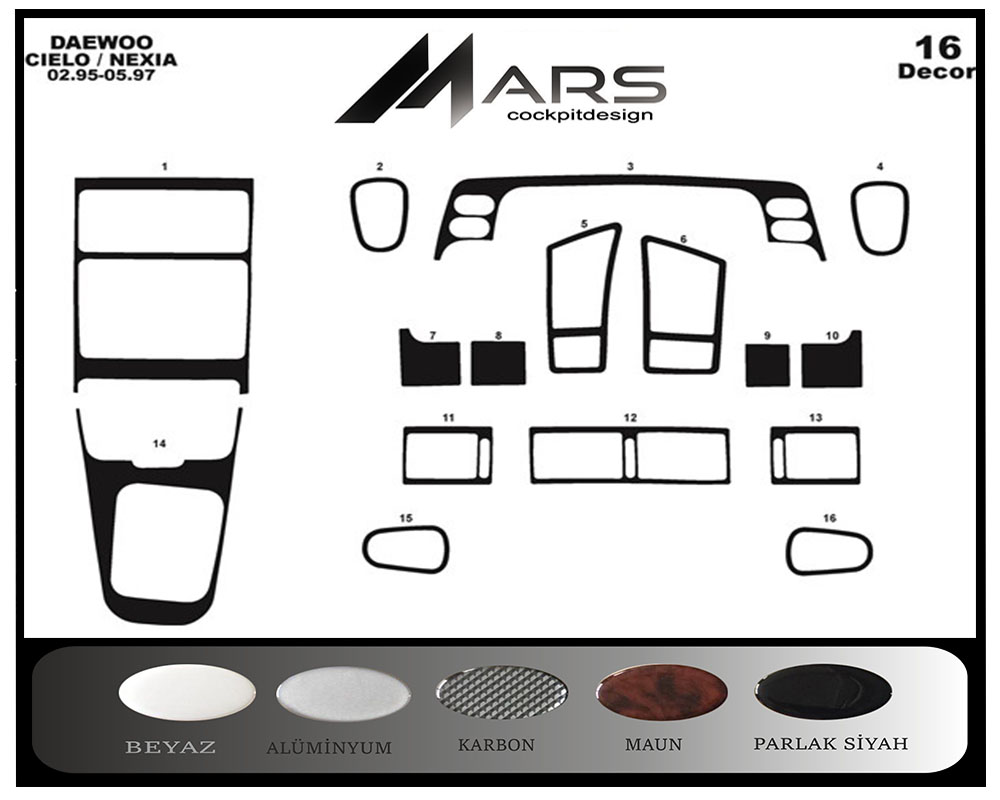 Daewoo Cielo Nexia Konsol-Maun Kaplama 1995-1997 16 Parça
