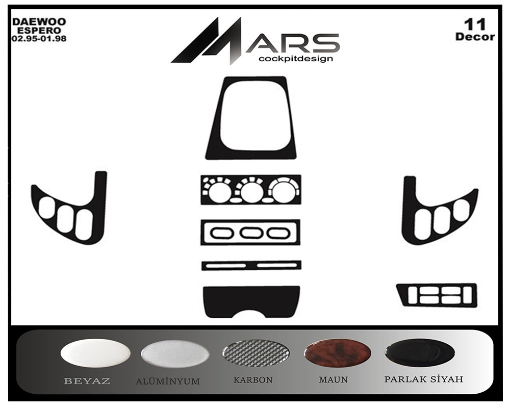 Daewoo Espero Konsol-Maun Kaplama 1995-1998 11 Parça