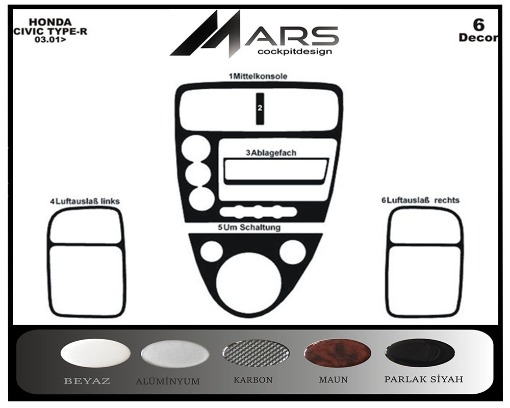 Honda Civic Type R Konsol-Maun Kaplama 2001-2006 6 Parça