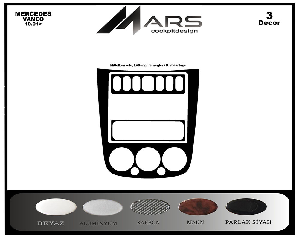 Mercedes Vaneo Konsol-Maun Kaplama 2001-2006 3 Parça