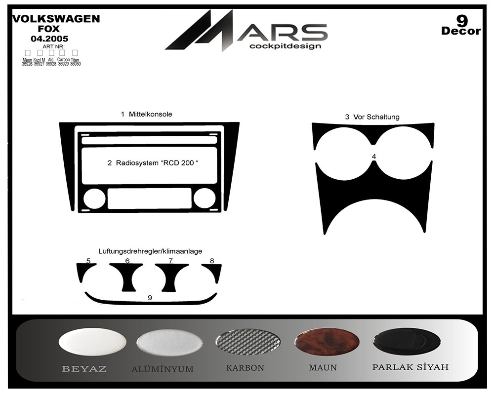 Volkswagen Fox Konsol-Maun Kaplama 2005 9 Parça