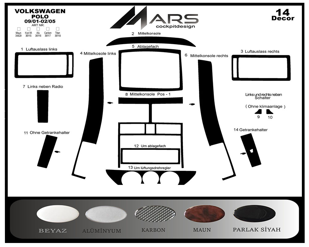 Volkswagen Polo Alüminyum Kaplama 2001-2005 14 Parça 