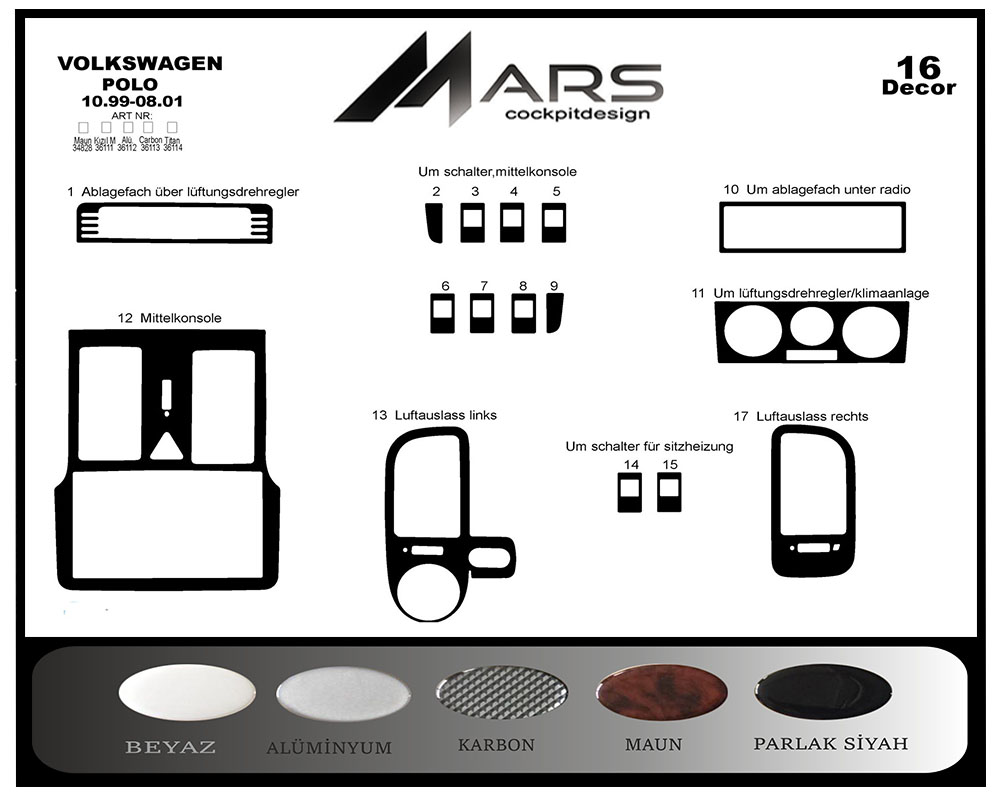 Volkswagen Polo Konsol-Maun Kaplama 1999-2001 16 Parça