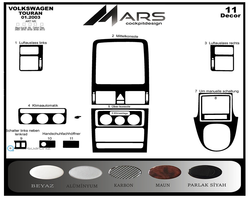 Volkswagen Touran Konsol-Maun Kaplama 2003-2009 11 Parça